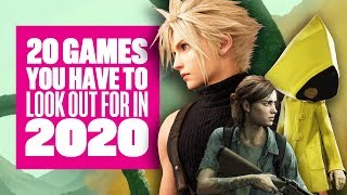 20 2020 Games To Watch Out For - 2020 GAMES TRAILERS