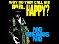 Nomeansno  why do they call me mr happy full album 1993