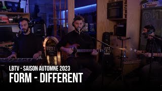 FORM (@FORMTOUCH) - Different  | LBTV Automne 2023