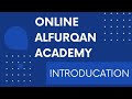 Online alfurqan academy introduction the best online quran academy