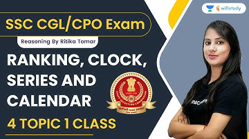 Ranking, Clock, Series and Calendar | Reasoning | SSC CGL/CPO Exam | Ritika Tomar | Wifistudy