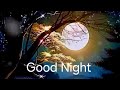 Good night photos images !! Good night photos