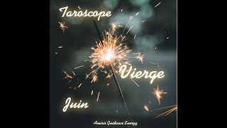 ️ Vierge - Taroscope - juin 2021