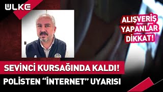 Ucuza Aldı Zannetti Sevinci Kursağında Kaldı! Polis Uyarıyor