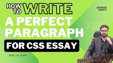 The Best Way to Write Paragraph in CSS Essay | CSS Essay Writing | The CSS Guide