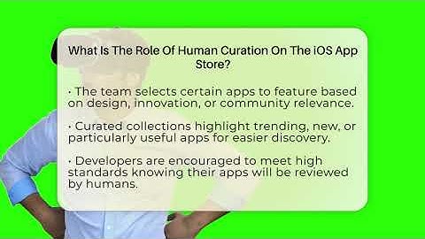 What Is The Role Of Human Curation On The iOS App Store? - Be App Savvy