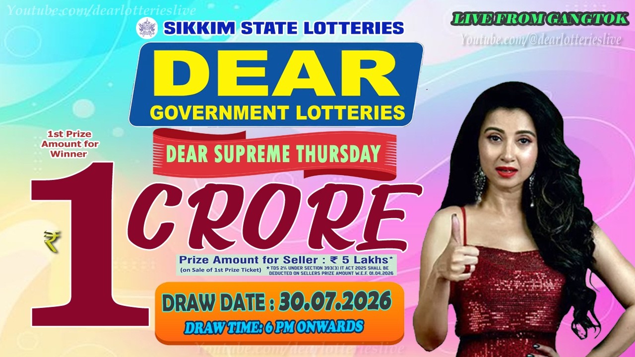 LOTTERY LIVE DEAR 6 PM 30.07.2026 SIKKIM STATE LOTTERY LIVE DRAW LOTTERY SAMBAD LIVE FROM GANGTOK
