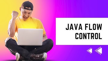 Learn Java Programming Language in Nepali Part 6 | Java Control Flow Statements