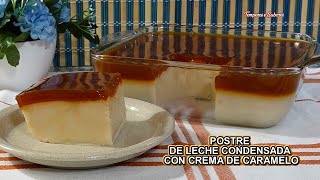 POSTRE DE LECHE CONDENSADA CON CREMA DE CARAMELO solo 5 Ingredientes sin Gluten Delicioso y Fácil by Temperos e Sabores 174,880 views 3 weeks ago 10 minutes, 58 seconds