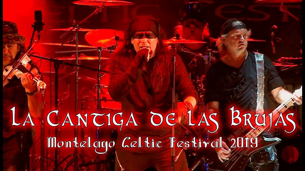 Mägo de Oz La Cantiga de las Brujas MontelagoCelticFestival ApocalipsisTour2019 YouTube Mägo de Oz La Cantiga de las Brujas MontelagoCelticFestival ApocalipsisTour2019 YouTube