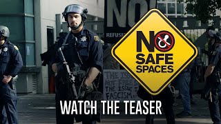 No Safe Spaces Teaser Trailer 2019