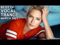 BEST OF VOCAL TRANCE MIX (March 2021)
