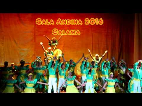 Calama...Ballet Folklórico Diego Portales...Gala Andina 2016