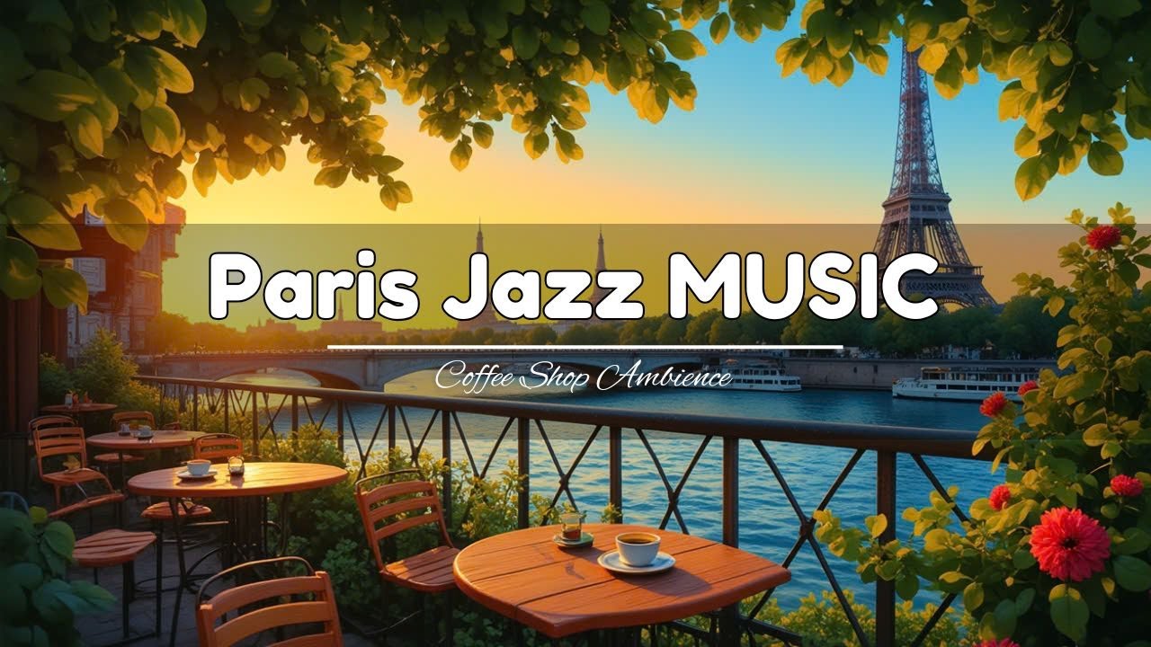 Paris Coffee Jazz Music ☕ Warm Autumn Parisan Coffee Shop - Soft Fall ...