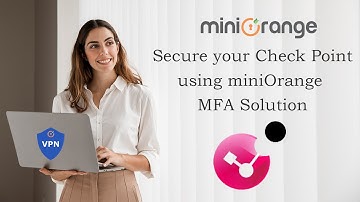 Two-factor Authentication (2FA) for Checkpoint VPN | How to Secure Checkpoint using MFA/2FA?
