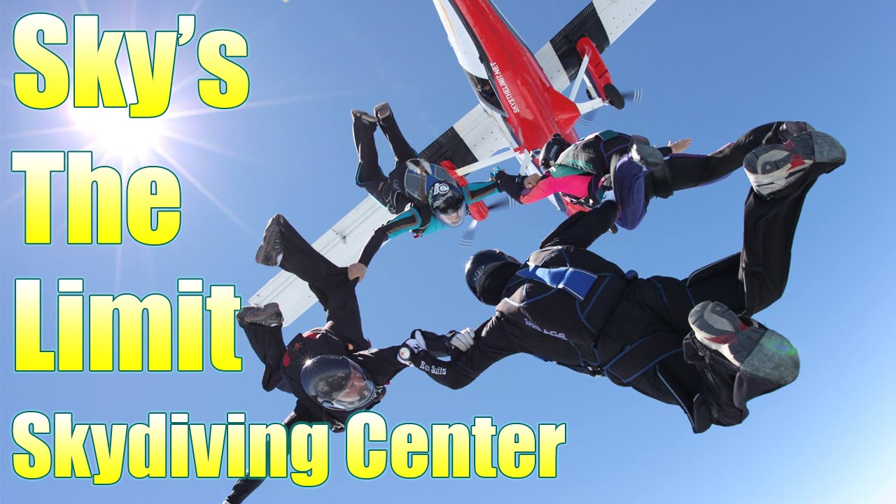 Sky's The Limit The Ultimate Skydiving Center YouTube