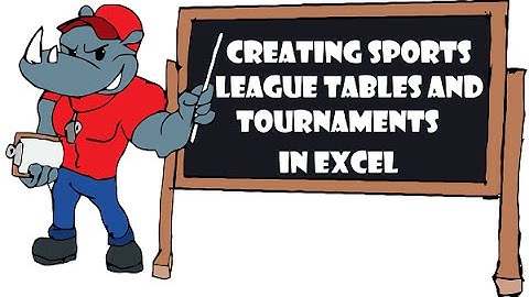 Create Sports League Tables in Excel Online Course