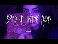 1 Hour Speed Up Tiktok Audios 2023