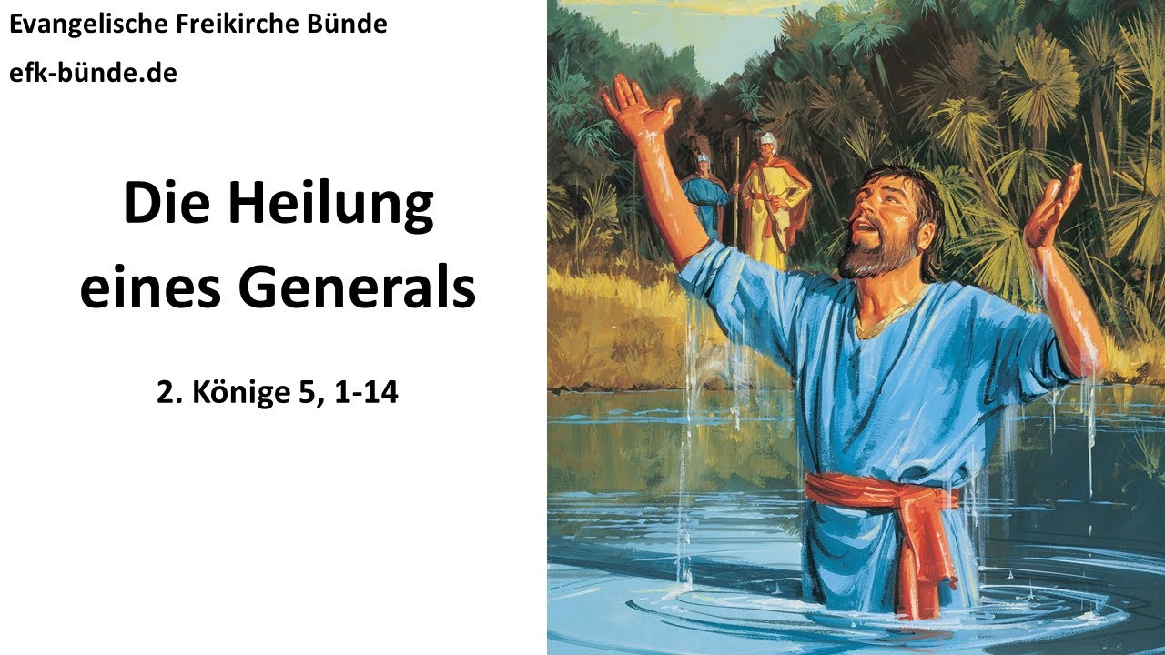 Predigt: "Die Heilung eines Generals" // Eduard Steinbach