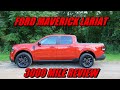 Ford maverick 3000 mile review