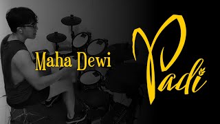 PADI - Mahadewi | DRUM COVER | ROCK COVER