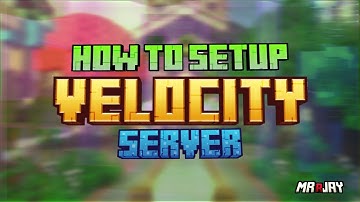How to Setup Velocity Proxy Server