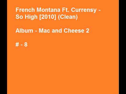 French Montana Ft. Currensy - So High