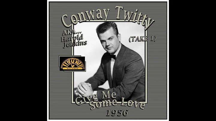 Harold Jenkins -  Give Me Some Love  (1956) Take 1