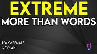 Extreme - More Than Words - Karaoke Instrumental - Female