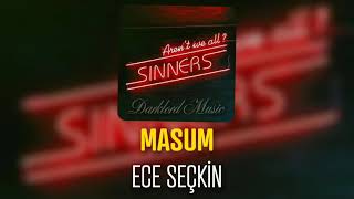 Ece Seçkin - Masum (Speed Up) Resimi