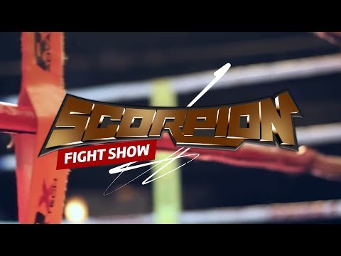 Scorpion Fight Show 25 FEB 2018