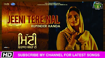 Jeeni Tere Nal  Rupinder Handa  Mitti Virasat Babbaran | King Music | Di Latest Song 2019