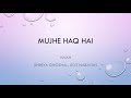 Mujhe Haq Hai | Vivah |Shreya Ghoshal, Udit Narayan |Lyrics Mp3 Song