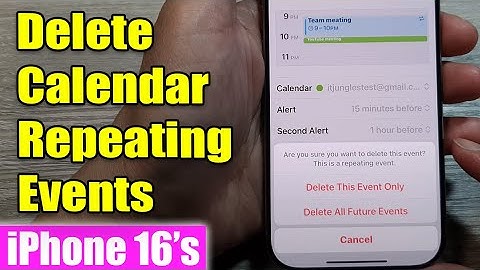 iPhone 16/16 Pro Max: How to Delete Calendar Recurring/Repeating Events