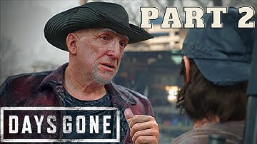 Days Gone - Complete Gameplay Walkthrough Part #2 (NO COMMENTARY)