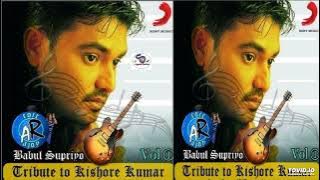 Tribute to 'Kishore Kumar' vol-1-By Babul Suprio II श्रद्धांजलि किशोर कुमार- बाबुल सुप्रियो II