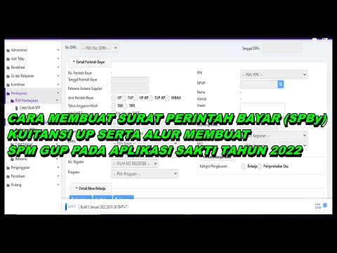 Cara Rekam/Membuat  Surat Perintah Bayar (Spby) & Kuitansi, Membuat SPM GUP ke Aplikasi Sakti 2022