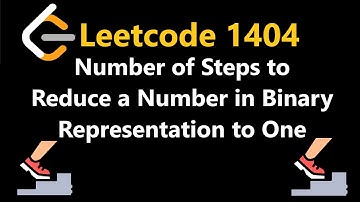 Number of Steps to Reduce a Number in Binary Representation to One - Leetcode 1404 - Python