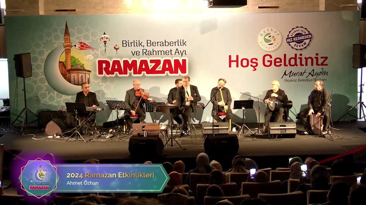BEYKOZ BELEDİYESİ 2024 RAMAZAN ETKİNLİKLERİ: AHMET ÖZHAN DİNLETİSİ