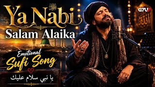 Ya Nabi Salam Alaika 💚 | Emotional Sufi Qawwali 2026