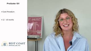 Probate 101: How the California Probate Process Works | Los Angeles Probate Attorney