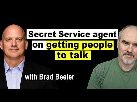Secret Service agent talks people-reading, rapport-building, and polygraphs | with Brad Beeler