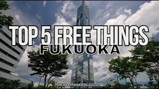 Fukuoka, Japan on a Budget 2024! Top 5 Must-Do Activities