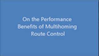 On The Performance Benefits Of Multihoming Route Control