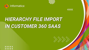 Hierarchy File Import in Customer 360 SaaS