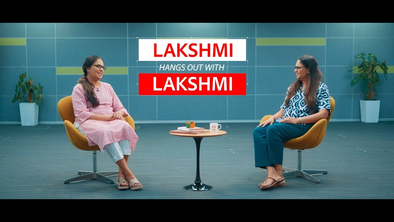 Adobe [Talent marketing video] | Lakshmi hangs out with Lakshmi