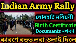 Indian Army Recruitment Rally Jorhat Mariyani Documents check candidate out Birth certificate