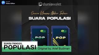 suara panggil POPULASI original BAN by. Arif Budiman