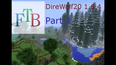 FTB Direwolf20 1.6.4 Part 1 - Get Supplies!