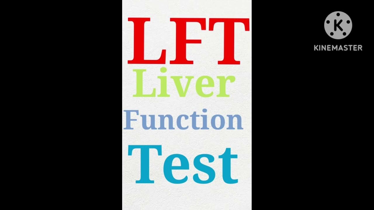 Lft full form Liver function test YouTube